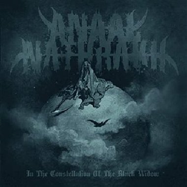 In Constellation Of The Black Widow - Anaal Nathrakh
