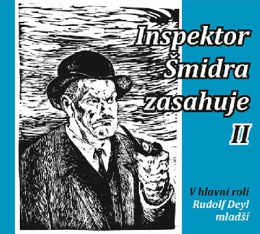 Inspektor Šmidra zasahuje II. - CDmp3 - Rudolf Deyl ml.
