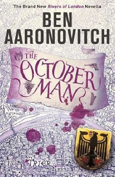 The October Man: A Rivers of London Novella - Aaronovitch Ben
