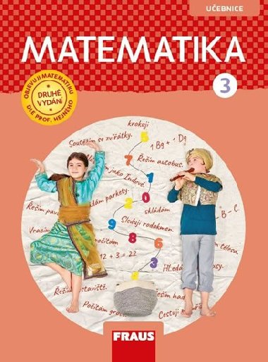 Matematika 3 - dle prof. Hejného nová generace učebnice - Milan Hejný