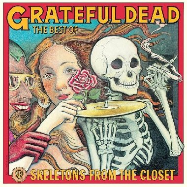 Grateful Dead: The Best Of - Skeletons From The Closet LP - Grateful Dead