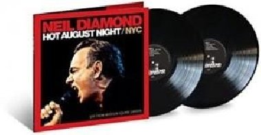 Neil Diamond: Hot August Night / Nyc 2LP - Diamond Neil