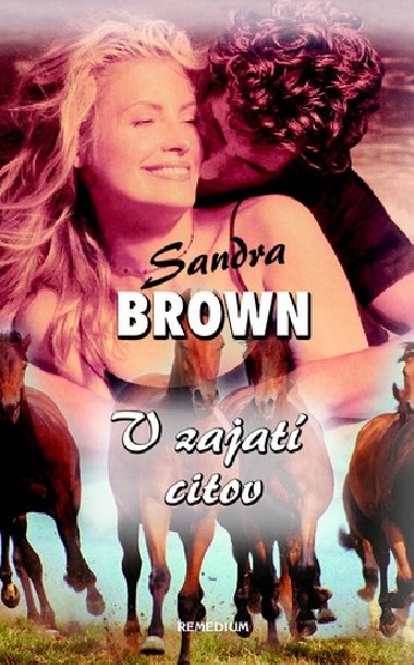V zajatí citov - Sandra Brown