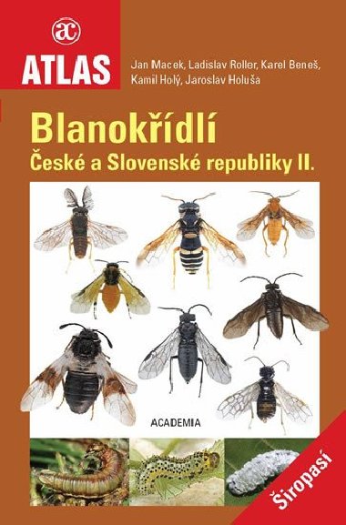 Blanokřídlí České a Slovenské republiky II. - Jan Macek