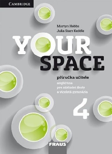 Your Space 4 Příručka učitele - Garan Holcombe; Julia Starr Keddle; Martyn Hobbs