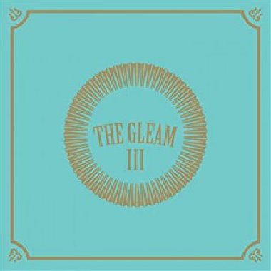 The Third Gleam - The Avett Brothers
