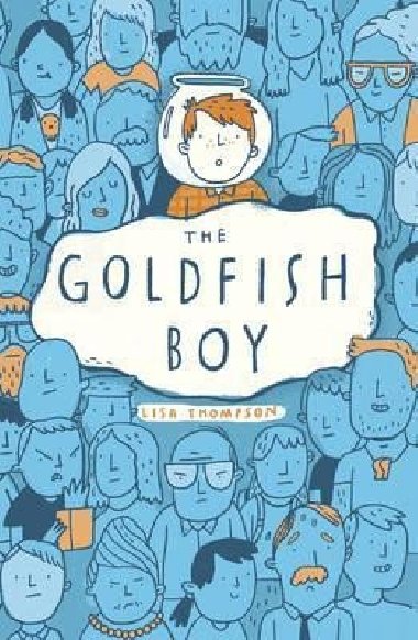 The Goldfish Boy - Thompson Lisa