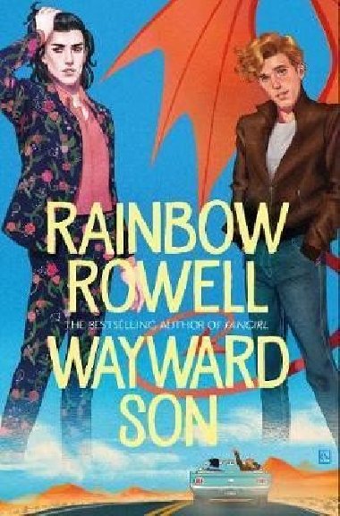 Wayward Son - Rowell Rainbow