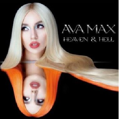 Heaven &amp; Hell - Ava Max