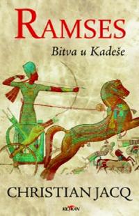 Ramses Bitva u Kadeše - Christian Jacq