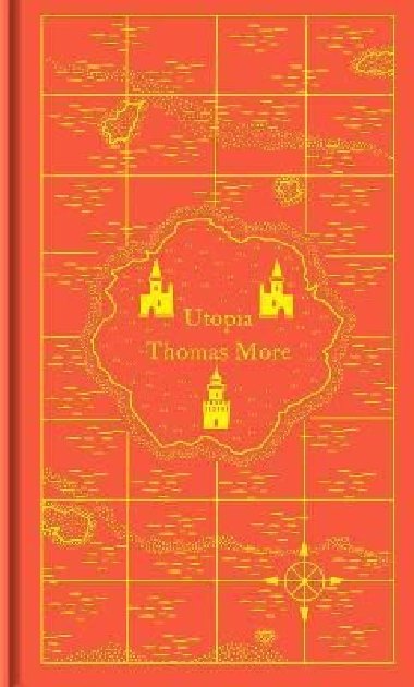 The Utopia - Thomas More