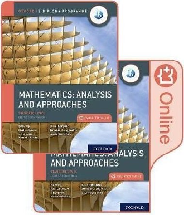 Oxford IB Diploma Programme: IB Mathematics: analysis and approaches, Standard Level, Print and Enhanced Online Course Book Pack - La Rondie Paul