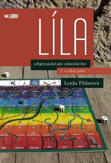 Líla, sebepoznání jako nekonečná hra - Lenka Flášarová