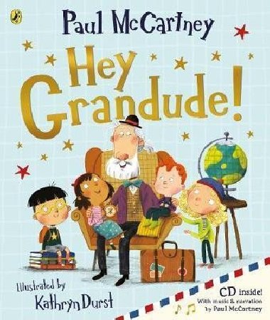 Hey Grandude! - McCartney Paul