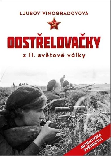 Odstřelovačky z II. světové války - Ljubov Vinogradovová