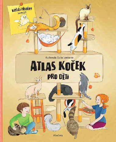 Atlas koček pro děti - Haraštová Helena, Sedláčková Jana