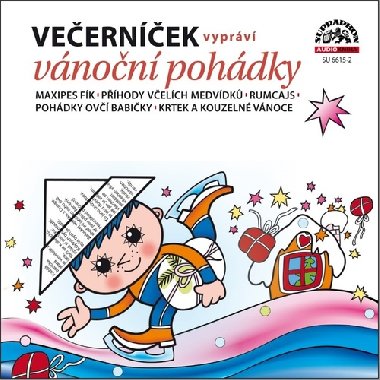 Večerníček vypráví vánoční pohádky - CD (72 minut) - Various; Josef Dvořák; Václav Vydra; Vojtěch Kotek