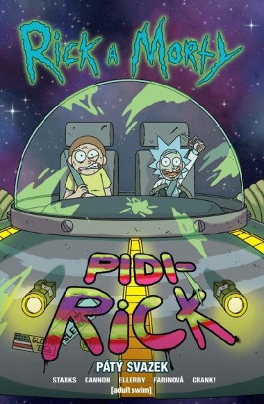 Rick a Morty 5 - Starks Kyle