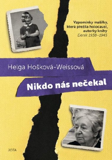 Nikdo nás nečekal - Hošková-Weissová Helga
