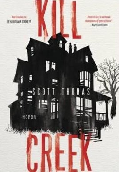 Kill Creek - Thomas Scott