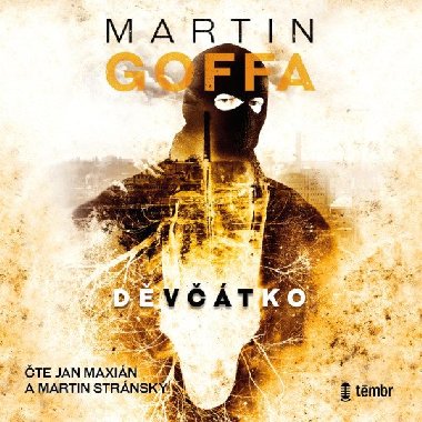 Děvčátko - audioknihovna - Goffa Martin