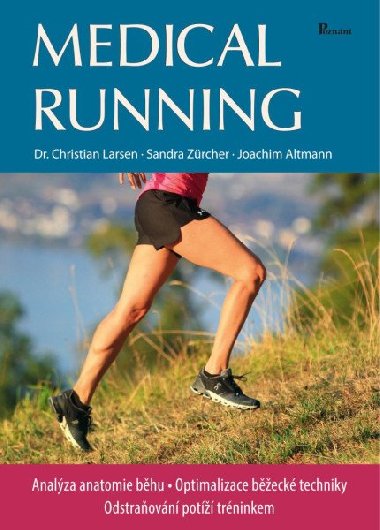 Medical running - Christian Larsen; Sandra Zürcher; Joachim Altmann
