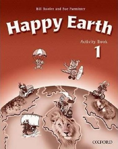 Happy Earth 1 Activity Book - Bowler Bill, Parminter Sue