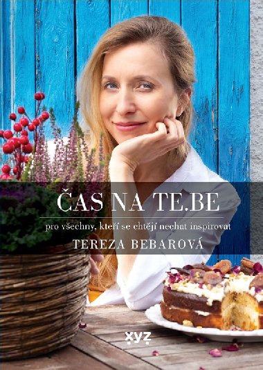Čas na TE.BE - pro všechny, kteří se chtějí nechat inspirovat - Tereza Bebarová