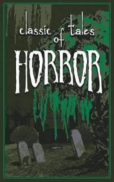 Classic Tales of Horror - Hilbert Ernest