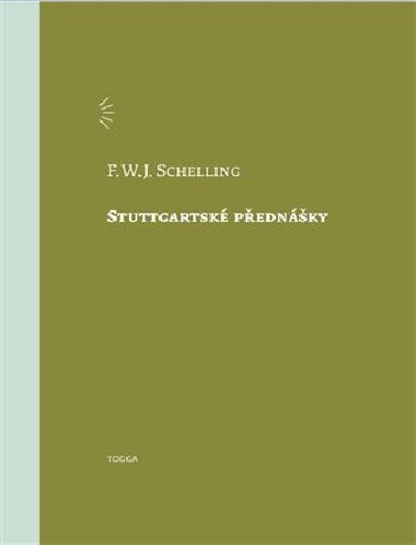 Stuttgartské přednášky - F.W.J. Schelling