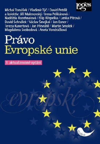 Právo Evropské unie - Michal Tomášek; Vladimír Týč; David Petrlík