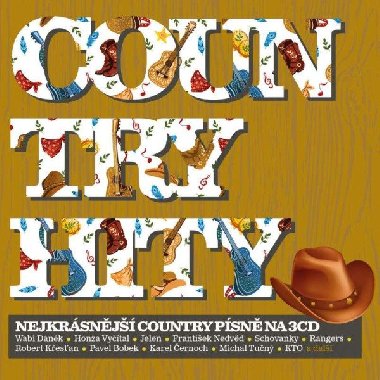 Country hity: Nejkrásnější country písně - 3CD - Wabi Daněk, Pavel Bobek, František Nedvěd...