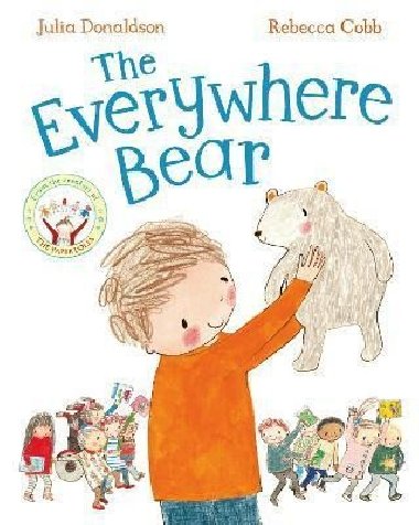 The Everywhere Bear - Donaldson Julia