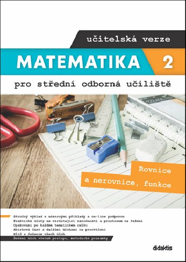 Matematika 2 pro střední odborná učiliště učitelská verze - Kateřina Marková; Lenka Macálková