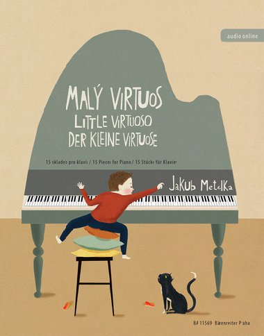 Malý virtuos - 15 skladeb pro klavír - Jakub Metelka