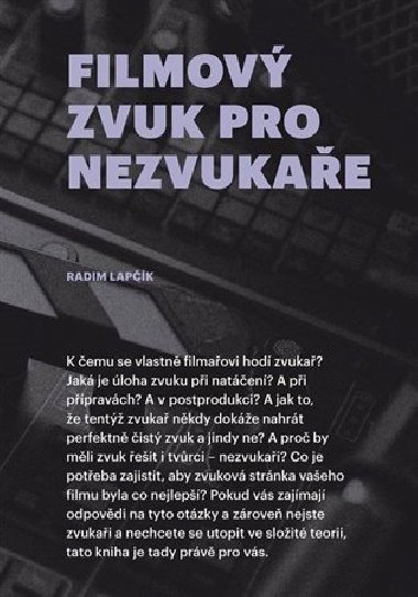 Filmový zvuk pro nezvukaře - Radim Lapčík