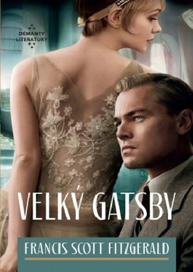 Velký Gatsby - Francis Scott Fitzgerald