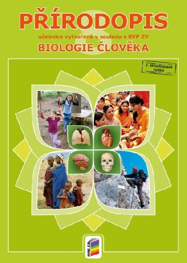 Přírodopis 8 - Biologie člověka (učebnice) - Eva Drozdová; Lenka Klinkovská; Pavel Lízal