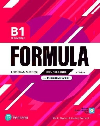 Formula B1 Preliminary Coursebook and Interactive eBook with key with Digital Resources & App - Dignen Sheila