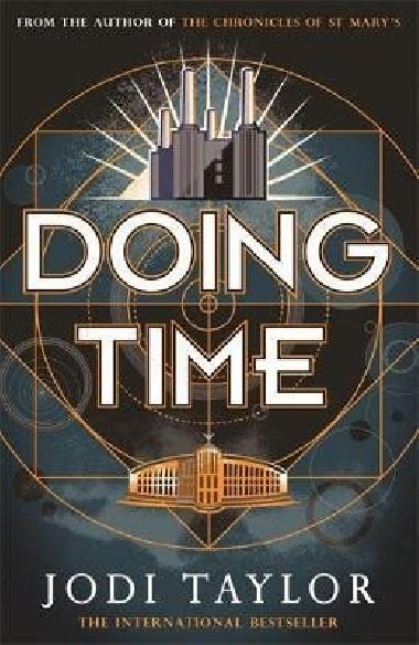 Doing Time : a hilarious new spinoff from the Chronicles of St Mary´s series - Taylor Jodi