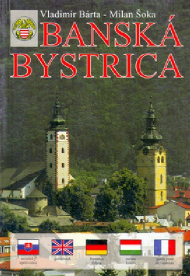 BANSKÁ BYSTRICA - Vladimír Bárta; Milan Šoka