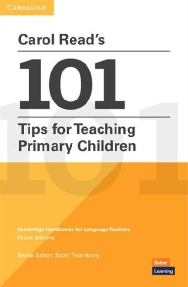 Carol Read´s 101 Tips for Teaching Primary Children - Thornbury Scott