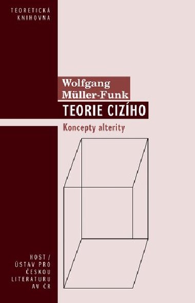 Teorie cizího - Wolfgang Müller-Funk