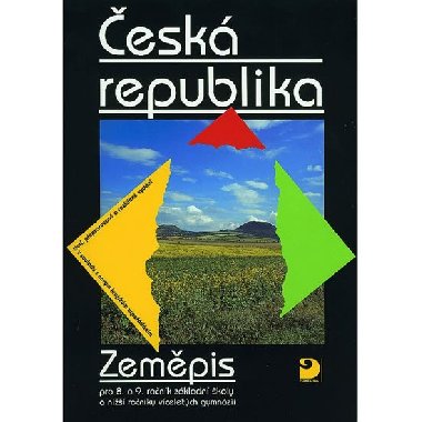 ZEMĚPIS ČESKÁ REPUBLIKA - Milan Holeček