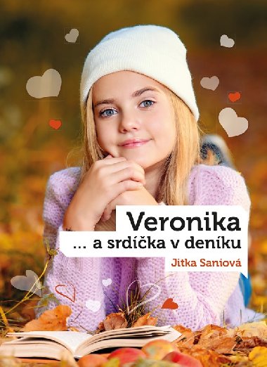 Veronika a srdíčka v deníku - Saniová Jitka