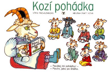 Kozí pohádka - Věra Provazníková, Helena Zmatlíková