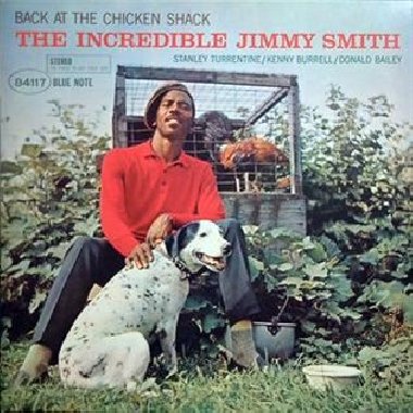 Back at the Chicken Shack - Jimmy Smith