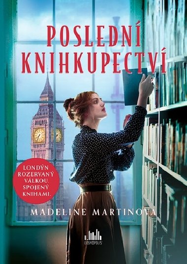 Poslední knihkupectví - Madeline Martinová