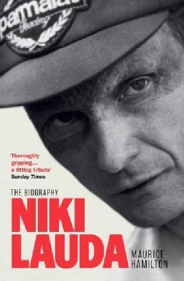 Niki Lauda : The Biography - Hamilton Maurice