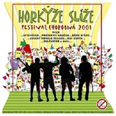 Festival chorobna - Horkýže Slíže